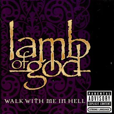Walk With Me in Hell