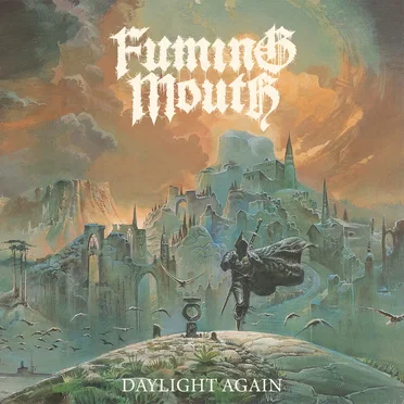 Daylight Again by Fuming Mouth - album cover