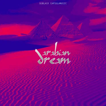 Arabian Dream