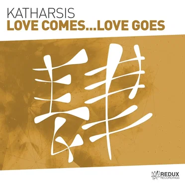 Love Comes...Love Goes by Katharsis - album cover