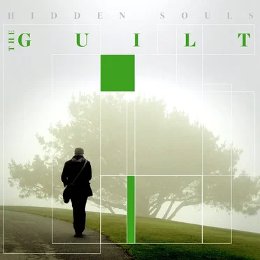 The Guilt by Hidden Souls - album cover