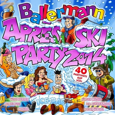 Ballermann: Après Ski Party 2014 by Various Artists - album cover