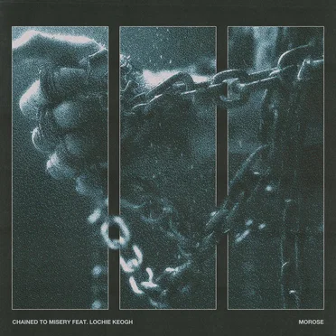 Chained to Misery