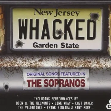 Whacked: Original Songs Featured in The Sopranos by Various Artists - album cover