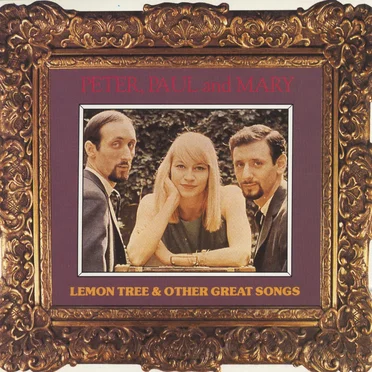 Lemon Tree & Other Great Songs