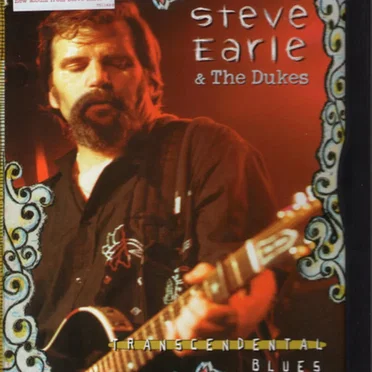 Transcendental Blues Live by Steve Earle & the Dukes - album cover