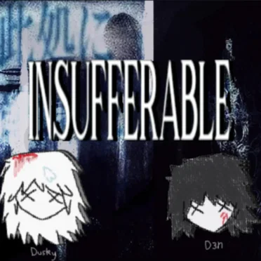 insufferable