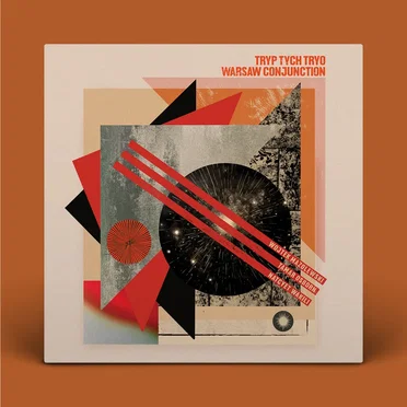 Warsaw Conjunction by Tryp Tych Tryo - album cover