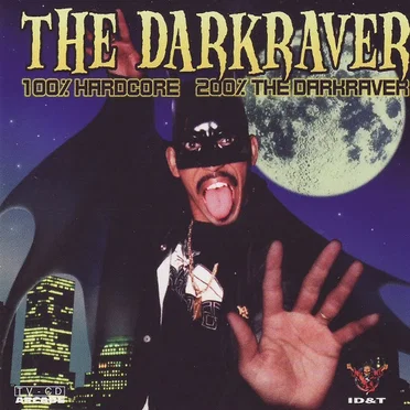 100% Hardcore 200% The Darkraver