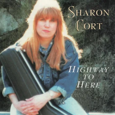 Highway to Here by Sharon Cort - album cover
