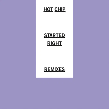 Started Right (Remixes)