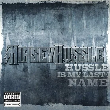 Hussle Is My Last Name