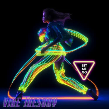 Let Me Go by Vibe Tuesday - album cover