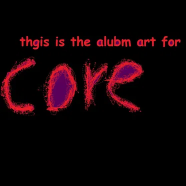 Core
