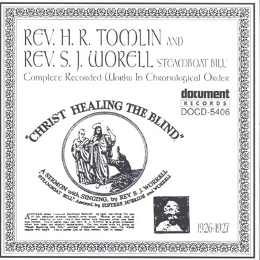 Rev. H.R. Tomlin And Rev. S.J. Worell - Complete Recorded Works In Chronological Order (1926-1927) by Various Artists - album cover