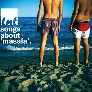 Songs About Masala by TNT - album cover