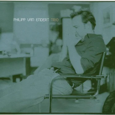 Philipp Van Endert Trio by Philipp van Endert Trio - album cover