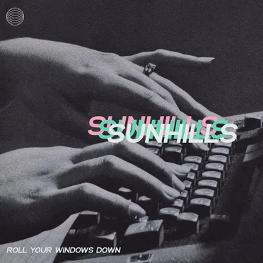 Roll Your Windows Down by Sunhills - album cover