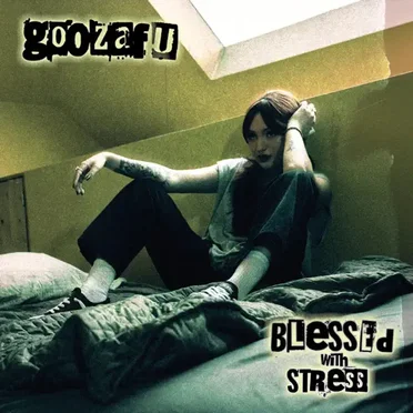 Blessed With Stress by goozafu - album cover