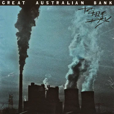 To The Dry by Great Australian Bank - album cover