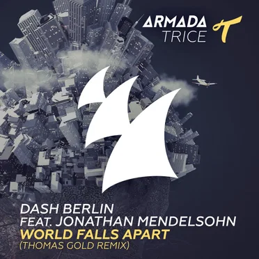 World Falls Apart (Thomas Gold remix)