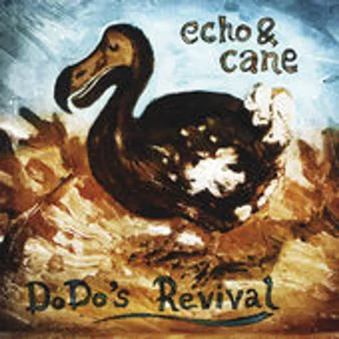 DoDo's Revival by Echo & Cane - album cover