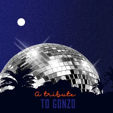 A Tribute to Gonzo