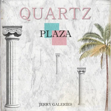 Quartz Plaza by Jerry Galeries - album cover