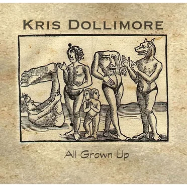 All Grown Up by Kris Dollimore - album cover