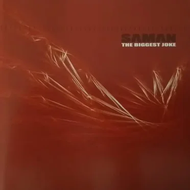 The Biggest Joke by Saman - album cover