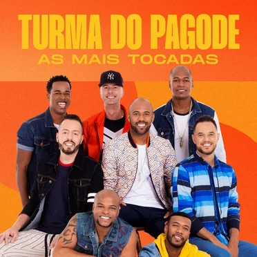 Turma do Pagode - As Mais Tocadas