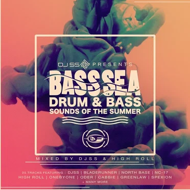 DJ SS Presents Bass Sea: Drum & Bass Sound Of The Summer by Various Artists - album cover