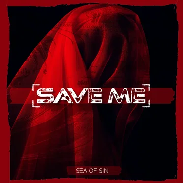 Save Me by Sea of Sin - album cover