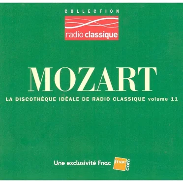 Coll. radio classique Vol. 11 Mozart
