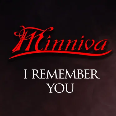 I Remember You by Minniva - album cover