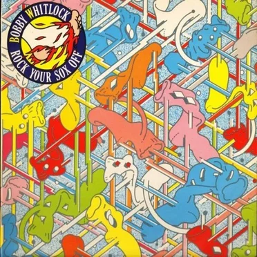 Rock Your Sox Off by Bobby Whitlock - album cover