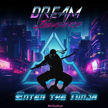 Enter The Ninja by Dream Invaders - album cover