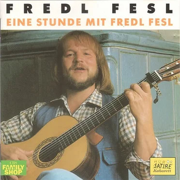 Eine Stunde mit Fredl Fesl