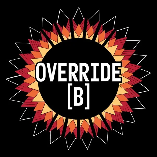 Override [B]