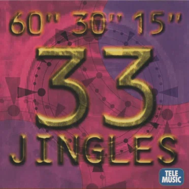 60" 30" 15" - 33 Jingles