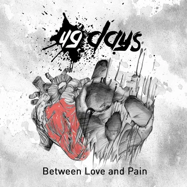 Between Love and Pain by 49 Days - album cover