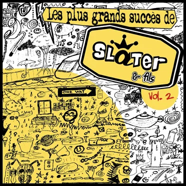 Les Plus Grands Succès de Slater & fils, vol. 2