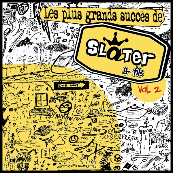 Les Plus Grands Succès de Slater & fils, vol. 2