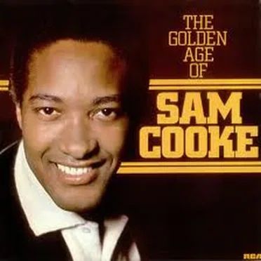 The Golden Age of Sam Cooke