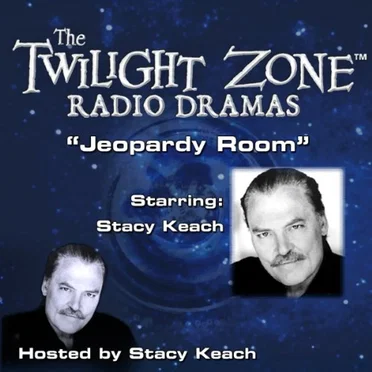 The Twilight Zone Radio Dramas, "Jeopardy Room" by Rod Serling - album cover