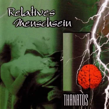 Thanatos by Relatives Menschsein - album cover