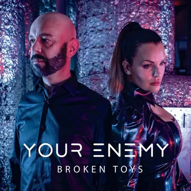 Broken Toys by Your Enemy - album cover