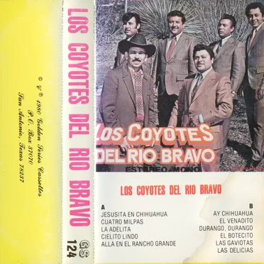 Los Coyotes Del Río Bravo by Los Coyotes del Río Bravo - album cover