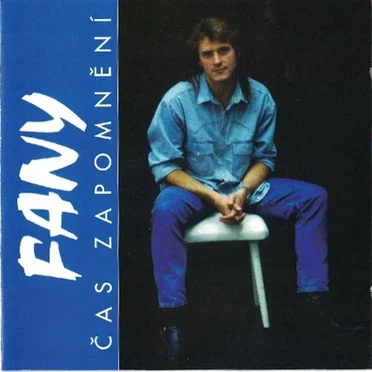 Čas Zapomnění by Fany - album cover