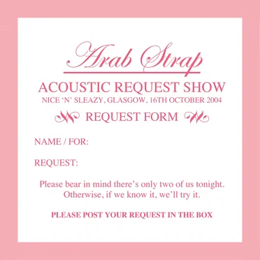 2004-10-16: Acoustic Request Show: Nice 'n' Sleazy, Glasgow, UK